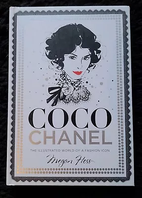 Coco Chanel The Illustrated World Of A Fashion Icon Megan Hess Hardback Book • £8