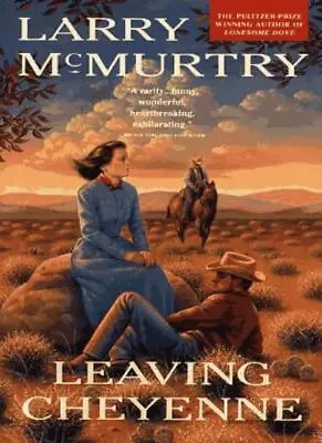 Leaving Cheyenne-Larry McMurtry 9780671754907 • £18.32