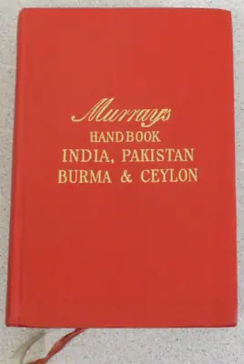 Murrays Handbook For Travelers In India Pakistan Burma And Ceylon 1959 • $32.77