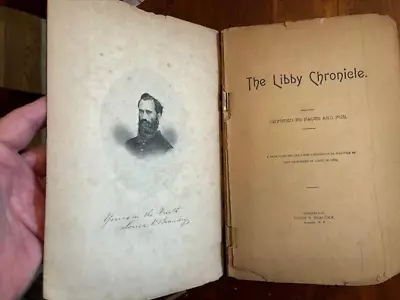 1889 The Libby Chronicle By Beaudry CIVIL WAR Confederate Prison Richmond VA • $150