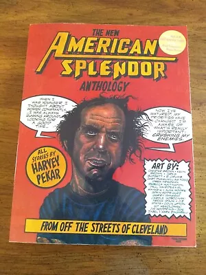 The New American Splendor Anthology By Harvey Pekar 1991 • $15