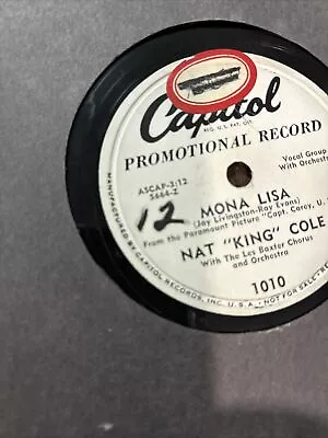 Nat  King  Cole – Mona Lisa/ The Greatest Inventor10  78 RPM 1951 Capitol Promo • $99.99