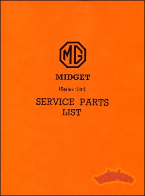 Mg Td Parts Manual Book Service List Midget Spare • $99.95