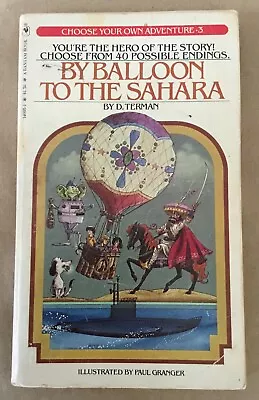 Choose Your Own Adventure 3 By Balloon To The Sahara Vintage D Terman Book 1980 • $9