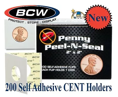 200 BCW 2x2 Self Adhesive Coin Flips Peel N Seal US Cent Penny Mylar Window 19.7 • $25.73