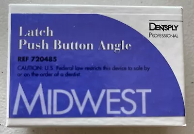 Dentsply - Midwest: Latch Push Button Angle #720485 NEW In Box With Instructions • $315