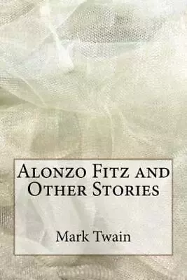 Alonzo Fitz And Other Stories • $8.81