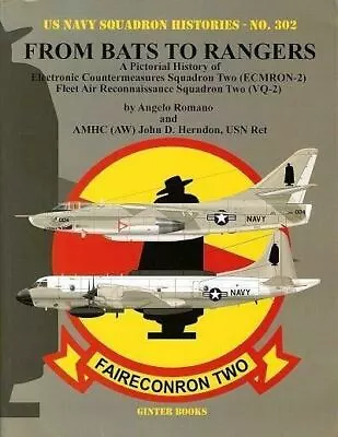 Ginter Books - VQ-2 From Bats To Rangers • $69.26