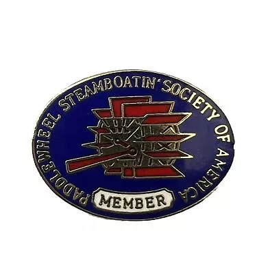 Vintage Paddlewheel Steamboatin' Society Of America MEMBER  Pin • $9.99