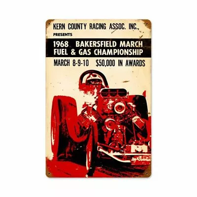 Kern County Bakersfield 1968 Drag Races 18  Heavy Duty Usa Made Metal Adv Sign • $82.50