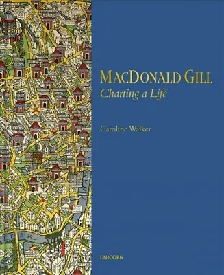 Macdonald Gill : Charting A Life Hardcover By Walker Caroline Like New Use... • $42.68
