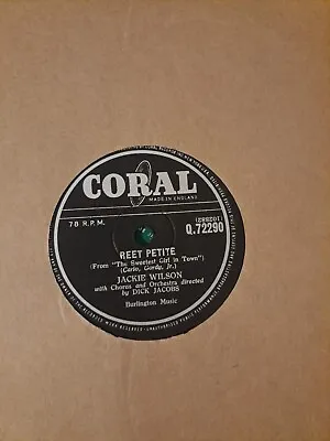 Jackie Wilson - 'reet Petite/by The Light....'. Rare 1957 Shellac 78 On Coral. • £11.50