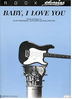  Baby I Love You  Sheet Music-piano/vocal/guitar/chords-extremely Rare-new-sale • $2.99