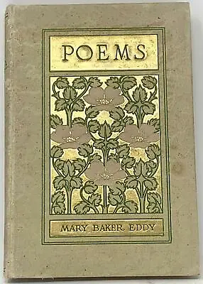 Poems By Mary Baker Eddy/hard Cover Copyright 1910 Charity • $22.99