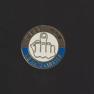£1.99 • Buy WEST HAM UNITED F.C. 'We Hate Chelsea' Enamel Badge
