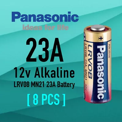 Genuine 8x Panasonic A23 Alkaline Remote Batteries 12V LRV08 MN21 23A Battery • $17.99