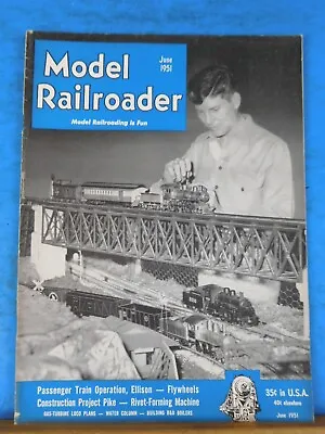 Model Railroader Magazine 1951 June Passenger Trains Operation Ellison Flywheels • $5