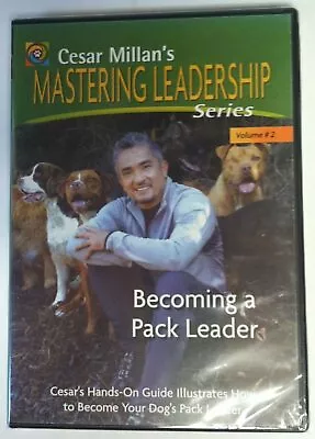 Becoming A Pack Leader: Cesar Millan's Mastering Leadership Series Volume 2 (DVD • £7.68