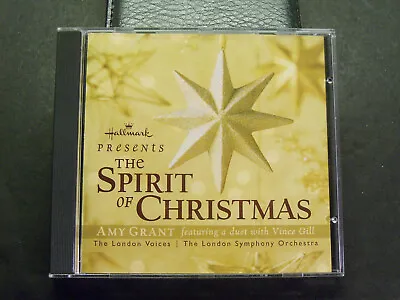 Amy Grant - The Spirit Of Christmas With Vince Gill And The London Voices - CD • $6.50