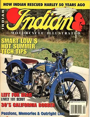 2 Vintage Indian Motorcycle Illustrated Magazines 9/1995 And Summer 1996 • $10