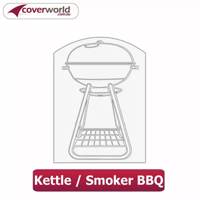 KETTLE BBQ | SMOKER BBQ COVER | 60 CM (W) X 90 CM (H) • $29.95