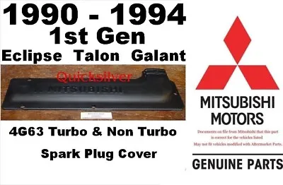 1990 1994 Eclipse Talon Galant 4g63 2.0 Turbo Spark Plug Cover New OEM • $38.97