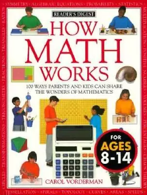 How Math Works - Hardcover By Vorderman Carol - GOOD • $3.73