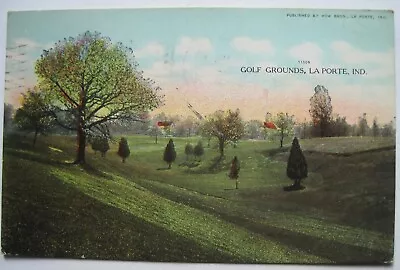 La Porte IN Golf Grounds Old 1909 Indiana Postcard • $1.99