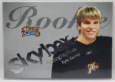 03-04 Skybox Autographics Kyle Korver Silver Parallel Rookie #58/150 (76ers) • $9.75