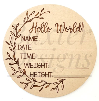 Hello World Plaque Baby Birth Announcement Discs New Baby Side Wreath Sign • $20.70