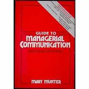 $4.57 • Buy Guide To Managerial Communication