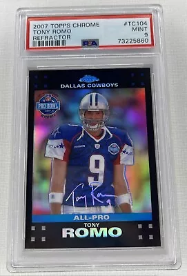 $0.99 • Buy Tony Romo Refractor 2007 Topps Chrome All - Pro Pro Bowl Card PSA 9 MINT #TC104