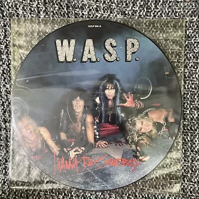 Wasp Lp 12” Picture Disc I Wanna Be Somebody 1984 N. M  Original Press • $54.99