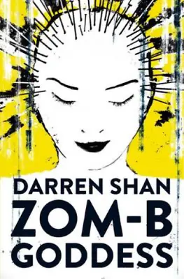 ZOM-B Goddess (Volume 12) Shan Darren Used; Good Book • £3.36