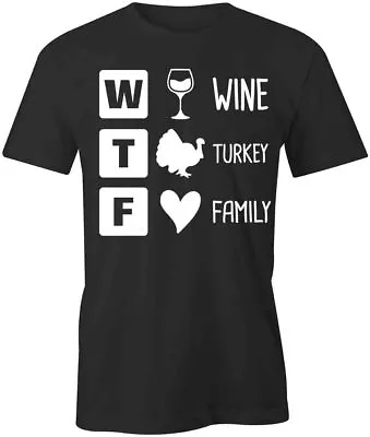 WINE TURKEY FAMILY TShirt Tee Short-Sleeved Cotton CLOTHING S1BSA399 • $15.99