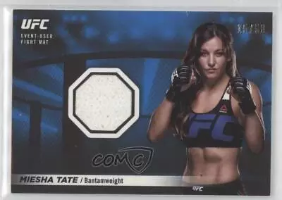 2018 Topps UFC Knockout Fight Mat Relic Blue /50 Miesha Tate #FMR-MT • $12.04