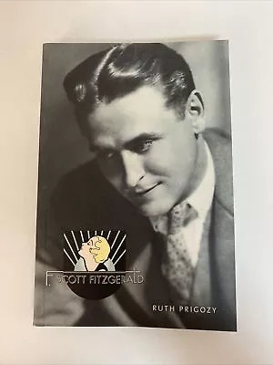 F. Scott Fitzgerald By Ruth Prigozy (2004 Trade Paperback) • $3