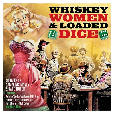 £3.22 • Buy Various Artists : Whiskey, Women & Loaded Dice CD 2 Discs (2017) Amazing Value