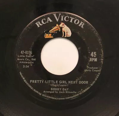 Bobby Day - 45 - Pretty Little Girl Next Door / Buzz Buzz Buzz On Rca Victor • $249.99