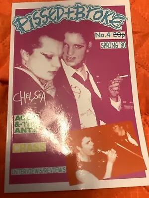 Pissed And Broke Fanzine Featuring Crassadam And The Antschelsea • £8.99