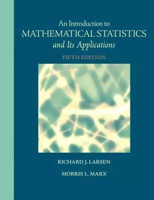 Introduction To Mathematical Statistics And Its Applications [5th Edition] • $23.95