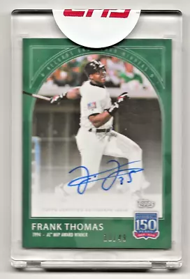 2019 Topps #70B Frank Thomas (Auto) 10/49 (MVP Winner 1994) White Sox • $149.50