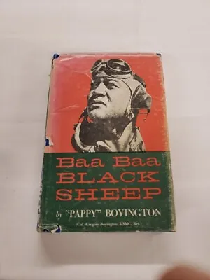 Baa Baa Black Sheep Pappy Boyington SIGNED/INSCRIBED Hardcover 17th Print Book • $75