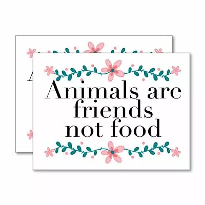 2X Animals Are Friends Not Food Sticker Decal Vegan Vegetarian Laptop Planet • $5.99