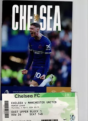 Programme & Ticket Chelsea V Manchester United 2023/24 • £3.99