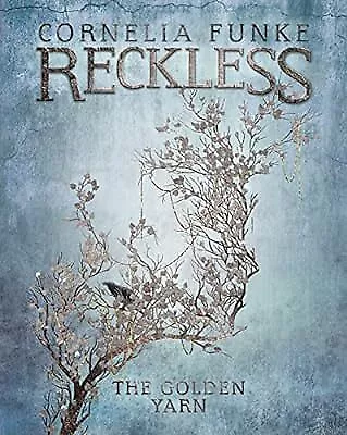 Reckless III: The Golden Yarn (Mirrorworld): 3 (The Mirrorworld Series) Corneli • £3.13