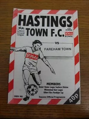 07/04/1990 Hasting Town V Fareham Town  . Price Includes Royal Mail Postage And • £3.99