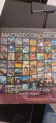 Macroeconomics 2nd Edition By Krugman And Wells • $50