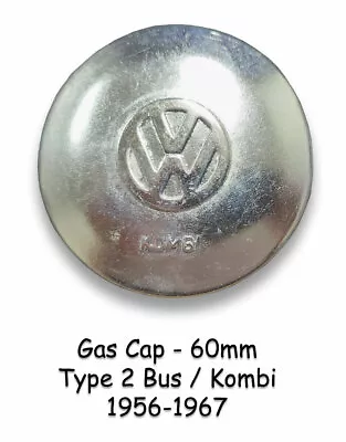 VW TYPE 2 BUS  1956-1967 60mm GAS CAP W/LOGO KOMBI MICROBUS DELUXE TRANSPORTER • $20