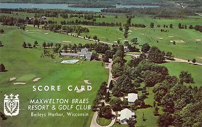 Maxwelton Braes Golf Course Bailey's Harbor WI Unfolded Golf Scorecard • $5